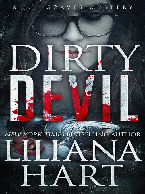 Title details for Dirty Devil by Liliana Hart - Available